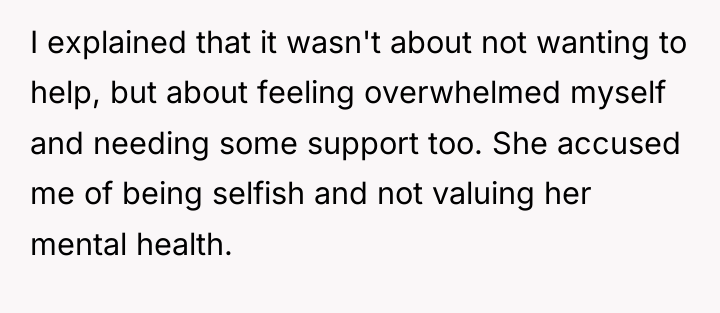 I explained that it wasn't about not wanting to help,...