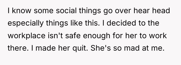 I know some social things go over hear head especially...
