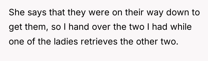 She says that they were on their way down to...