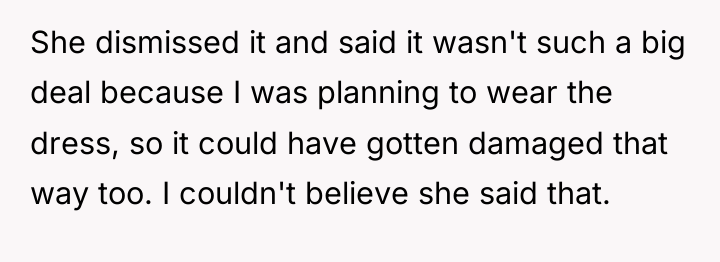 She dismissed it and said it wasn't such a big...
