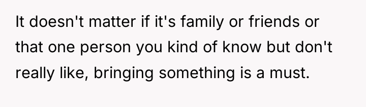 It doesn't matter if it's family or friends or that...