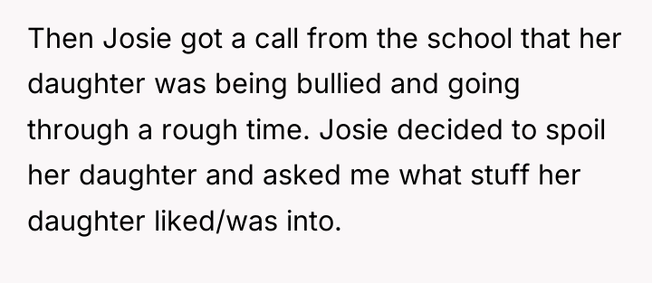 Then Josie got a call from the school that her...