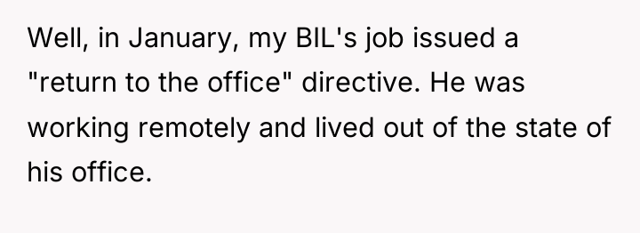 Well, in January, my BIL's job issued a "return to...