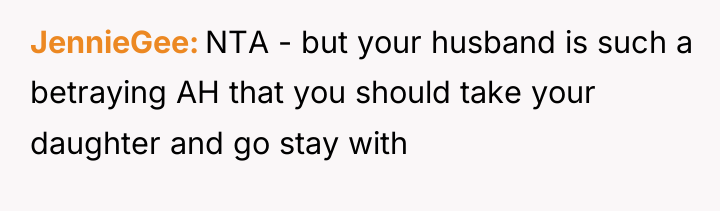 JennieGee NTA - but your husband is such a betraying...