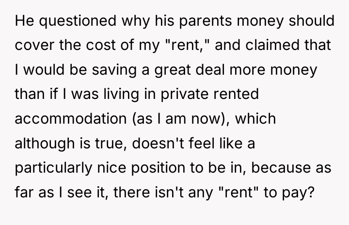 He questioned why his parents money should cover the cost...