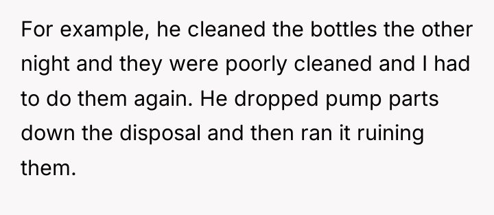 For example, he cleaned the bottles the other night and...