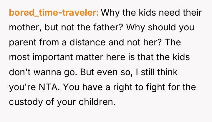 bored_time-traveler Why the kids need their mother, but not the...
