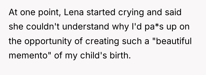 At one point, Lena started crying and said she couldn't...