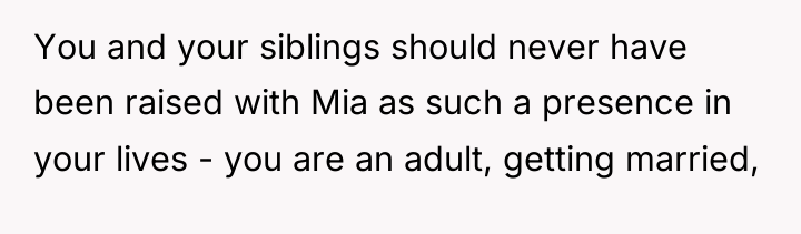 You and your siblings should never have been raised with...