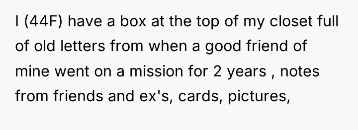 I (44F) have a box at the top of my...