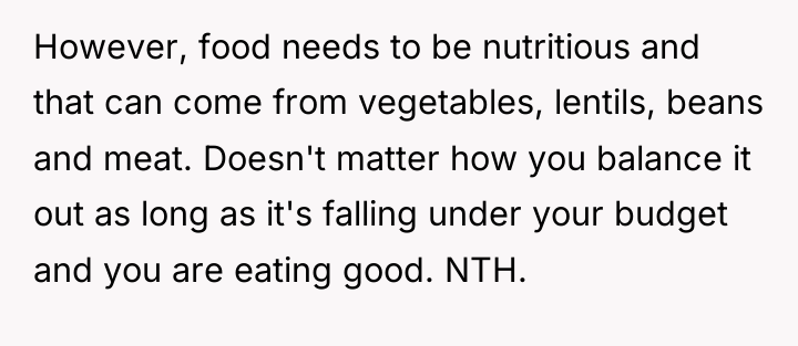 However, food needs to be nutritious and that can come...
