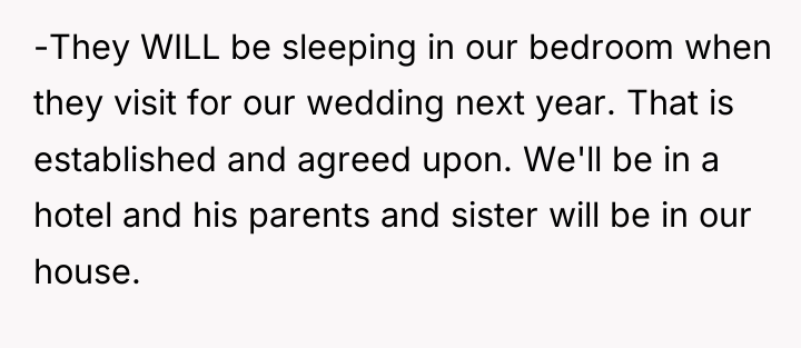 -They WILL be sleeping in our bedroom when they visit...