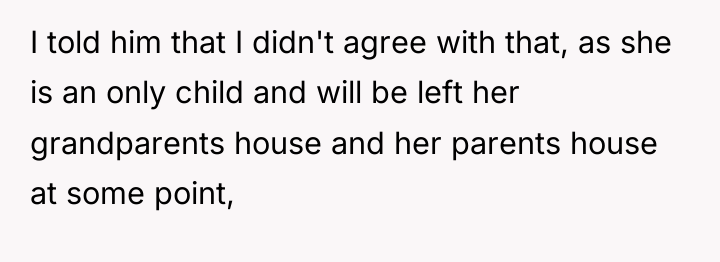 I told him that I didn't agree with that, as...