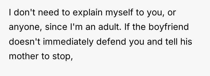 I don't need to explain myself to you, or anyone,...