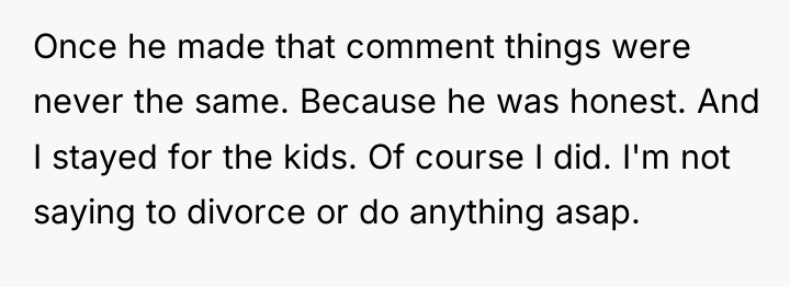 Once he made that comment things were never the same....