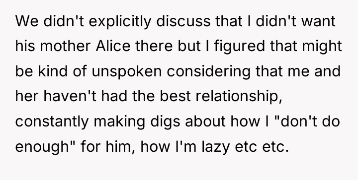 We didn't explicitly discuss that I didn't want his mother...