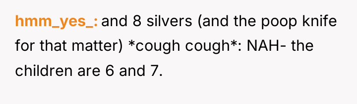 hmm_yes_ and 8 silvers (and the poop knife for that...