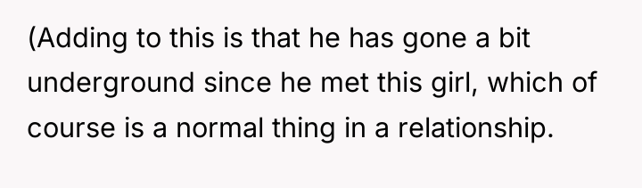 (Adding to this is that he has gone a bit...