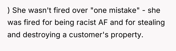 ) She wasn't fired over "one mistake" - she was...