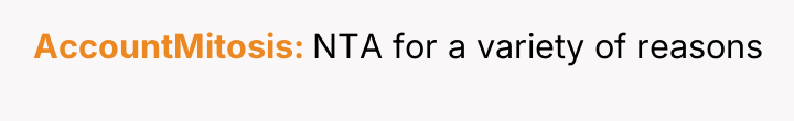 AccountMitosis NTA for a variety of reasons