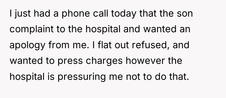I just had a phone call today that the son...