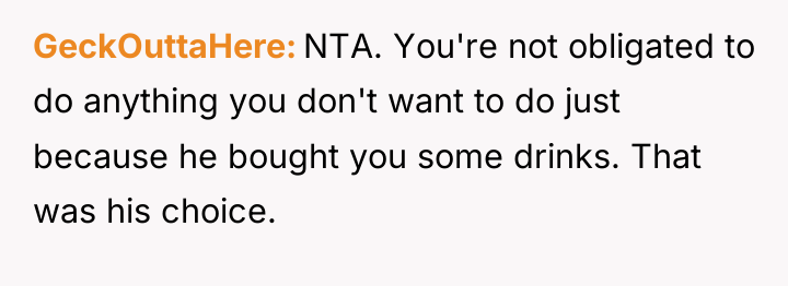GeckOuttaHere NTA. You're not obligated to do anything you don't...