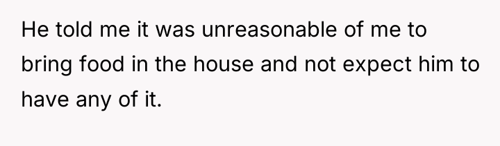 He told me it was unreasonable of me to bring...
