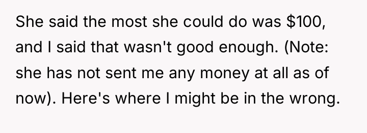 She said the most she could do was $100, and...