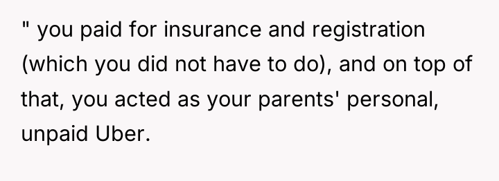 " you paid for insurance and registration (which you did...