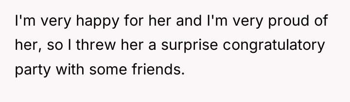I'm very happy for her and I'm very proud of...