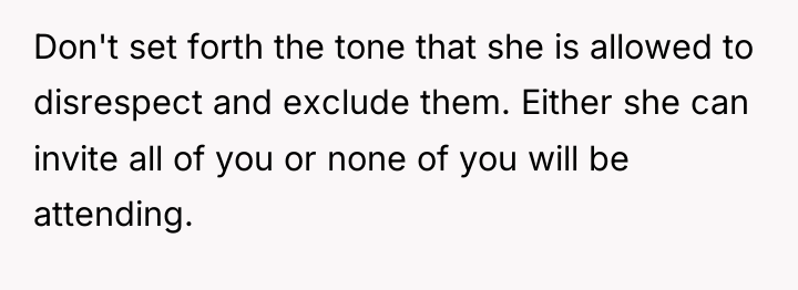 Don't set forth the tone that she is allowed to...