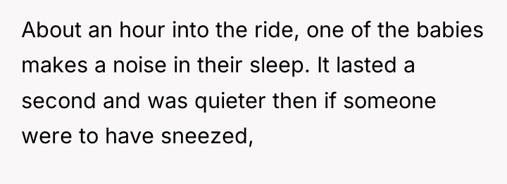 About an hour into the ride, one of the babies...