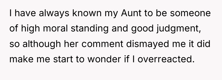 I have always known my Aunt to be someone of...