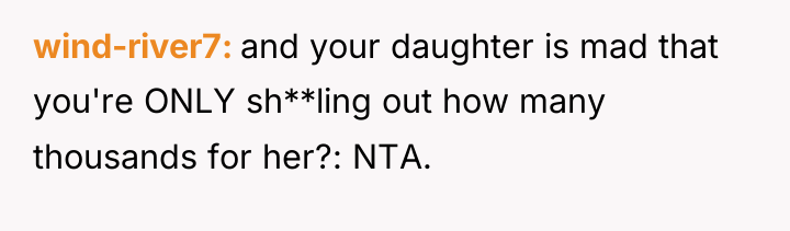 wind-river7 and your daughter is mad that you're ONLY sh**ling...