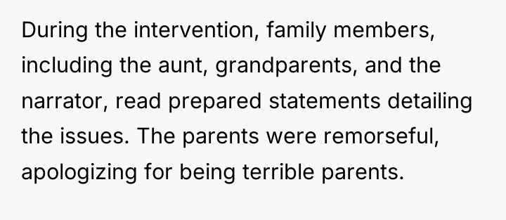 During the intervention, family members, including the aunt, grandparents, and...