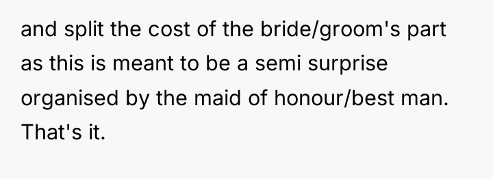 and split the cost of the bride/groom's part as this...