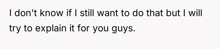 I don't know if I still want to do that...