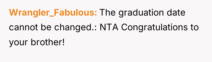 Wrangler_Fabulous The graduation date cannot be changed.: NTA Congratulations to...