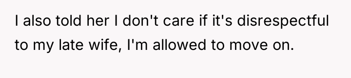 I also told her I don't care if it's disrespectful...
