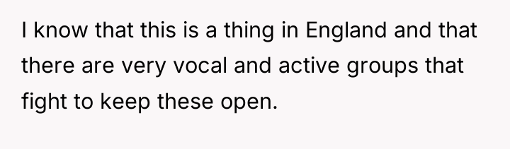 I know that this is a thing in England and...