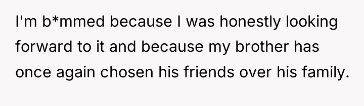 I'm b*mmed because I was honestly looking forward to it...