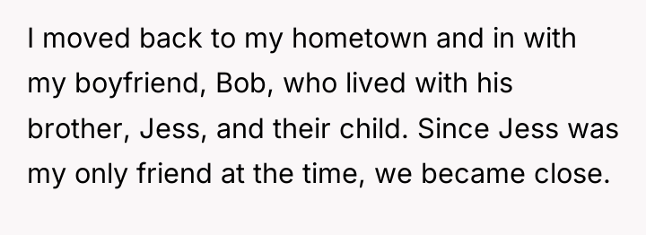 I moved back to my hometown and in with my...