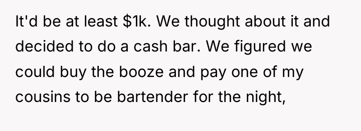 It'd be at least $1k. We thought about it and...