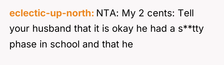 eclectic-up-north NTA: My 2 cents: Tell your husband that it...