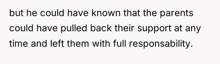 but he could have known that the parents could have...
