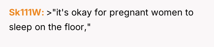 Sk111W >"it's okay for pregnant women to sleep on the...