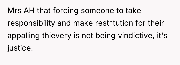 Mrs AH that forcing someone to take responsibility and make...