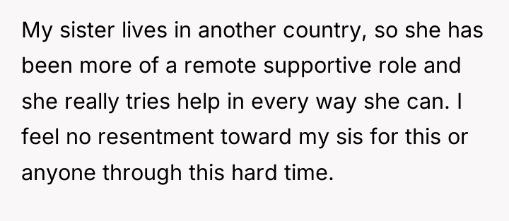 My sister lives in another country, so she has been...