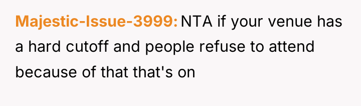 Majestic-Issue-3999 NTA if your venue has a hard cutoff and...
