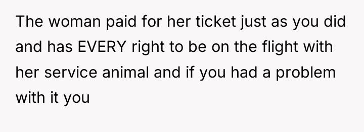 The woman paid for her ticket just as you did...